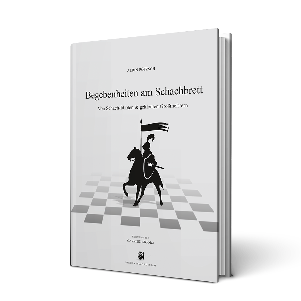 Begebenheiten am Schachbrett