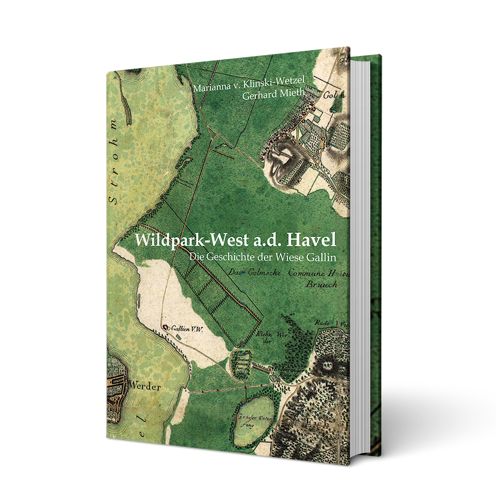 Wildpark-West a.d. Havel – Die Geschichte der Wiese Gallin